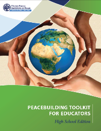 Peacebuilding Toolkit for Educators High School Edition 