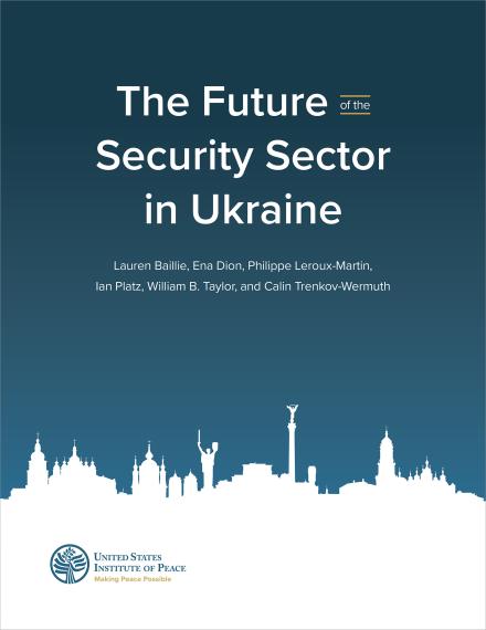 The Future of the Security Sector in Ukraine report cover