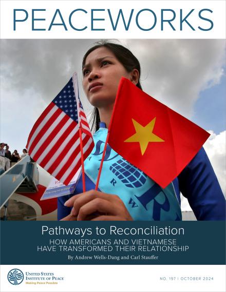 Pathways to Reconciliation: How Americans and Vietnamese Have Transformed Their Relationship report cover