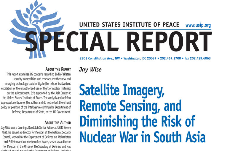 Satellite Imagery, Remote Sensing, and Diminishing the Risk of Nuclear War in South Asia